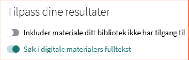 [Søk i digitale materialers fulltekst] - skjermklipp fra Oria, hvordan utvide søk til å inkludere treff i digitale materialers fulltekst