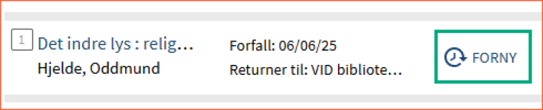 [Forny] - skjermklipp fra Oria, fornying av ett lån om gangen under fanen [Lån] i Oria