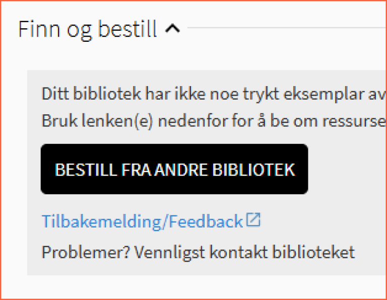 [Bestill fra andre bibliotek] - skjermklipp fra Oria, bestillingsmulighet for bøker VID ikke har i detaljposten i Oria