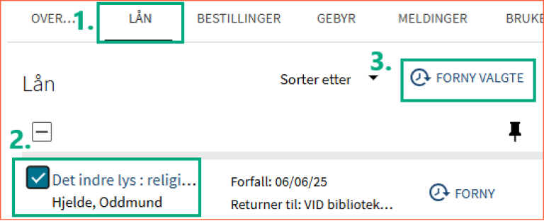 [Forny valgte] - skjermklipp fra Oria, fornying av valgte lån under fanen [Lån] i Oria