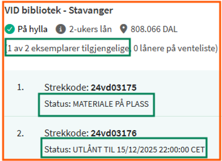 [Finn og bestill] - skjermklipp fra Oria, viser lånestatus for bokeksemplarer på et VID-bibliotek.